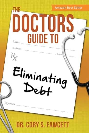 The Doctor's Guide to Eliminating Debt Book Cover