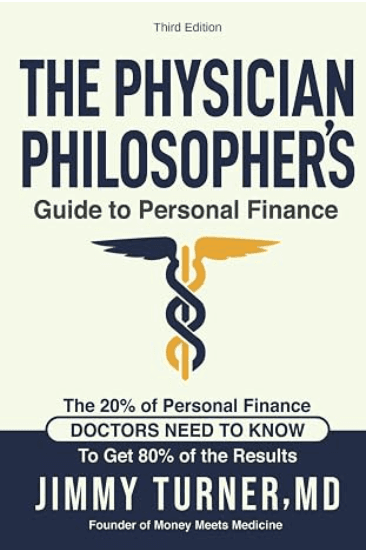 The Physician Philosopher's Guide to Personal Finance Book Cover