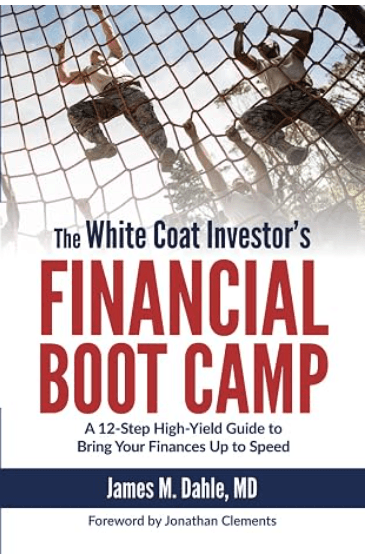 The White Coat Investor's Financial Boot Camp Book Cover